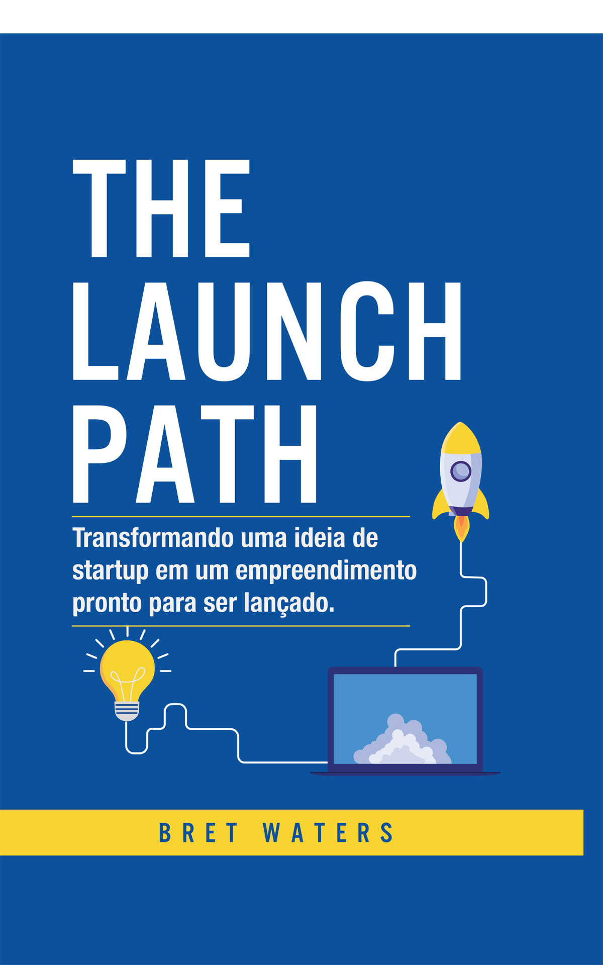 The Launch Path book cover (Spanish edition)